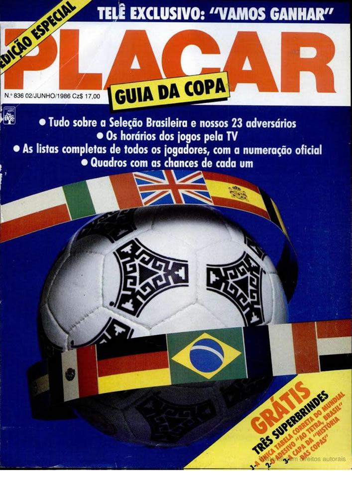 523 1986 Revista Placar N 836 020686 GUIA DA COPA DO MUNDO Pagina03